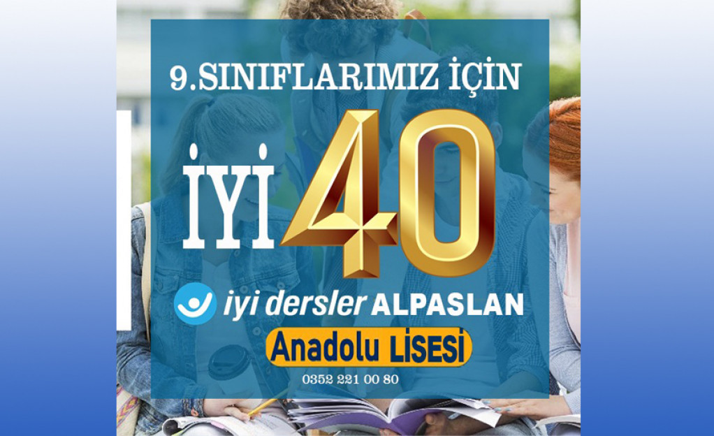 İyi 40 Projesi Bilgilendirme | Kayseri Alpaslan Anadolu Lisesi |...