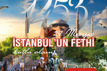29 Mayıs İstanbul'un Fethi | İyi Dersler | Özel Okul